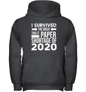 I Survived The Great Toilet Paper Shortage Coronacation Youth Hoodie