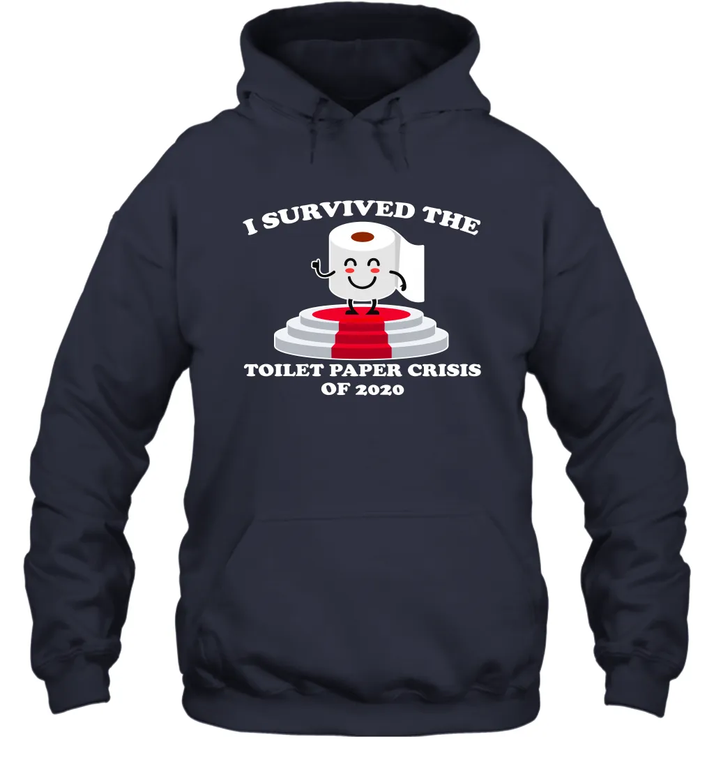 I Survived The Toilet Paper Crisis Coronacation Hoodie